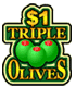 $1 Triple Olives